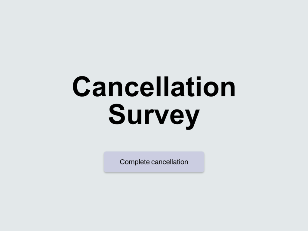 cancellation survey.