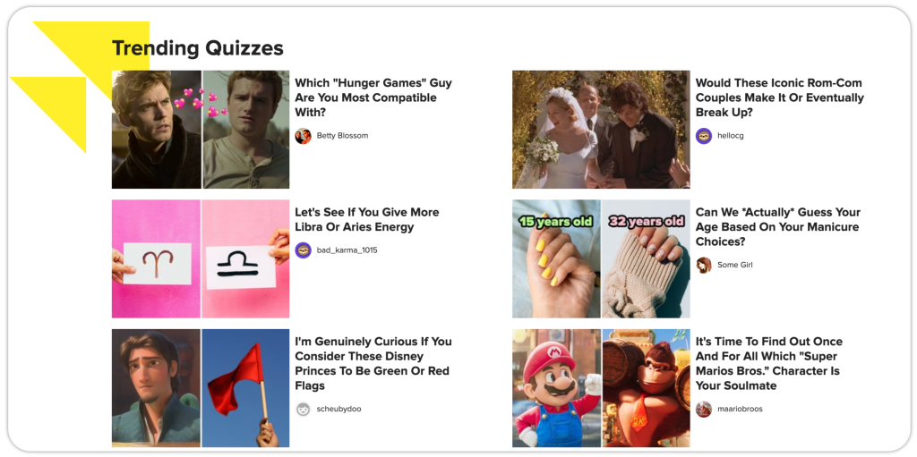 Buzzfeed quizzes.