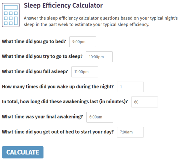 Sleep efficiency calculator.
