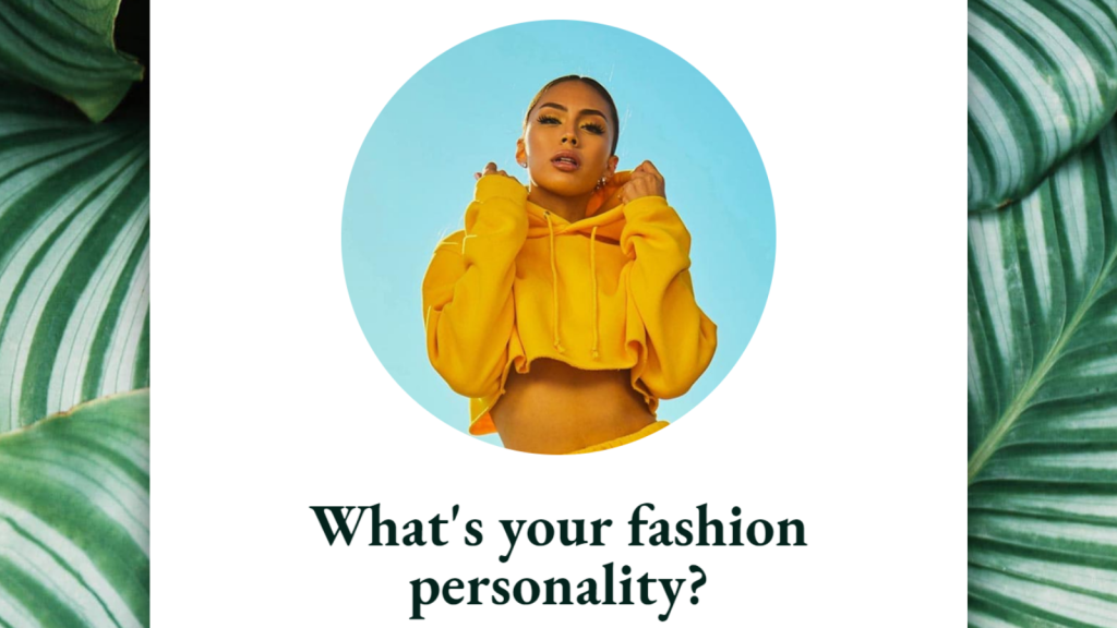 fashion personality quiz.