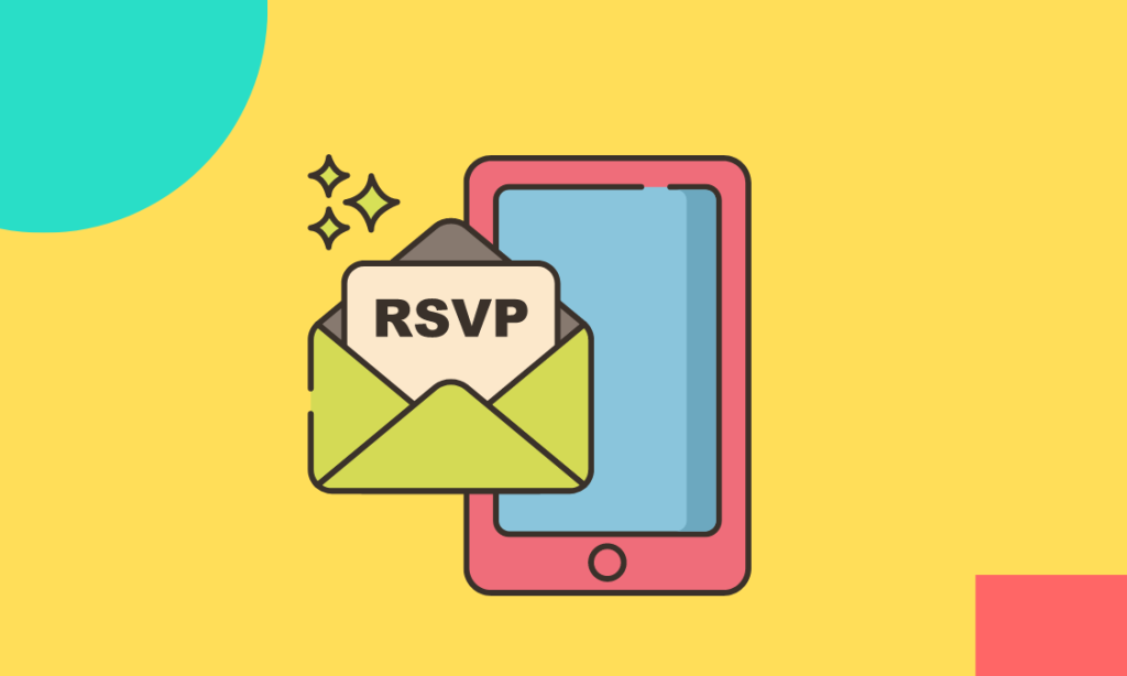 RSVP Forms for Your Events.