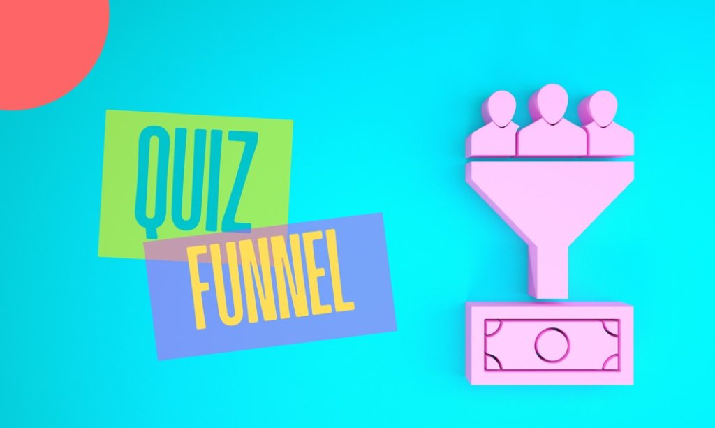 Quiz Funnel.