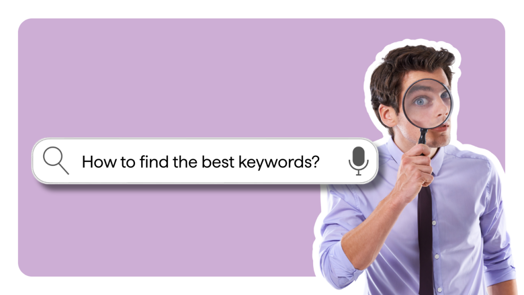 How to find the best keywords for your website.