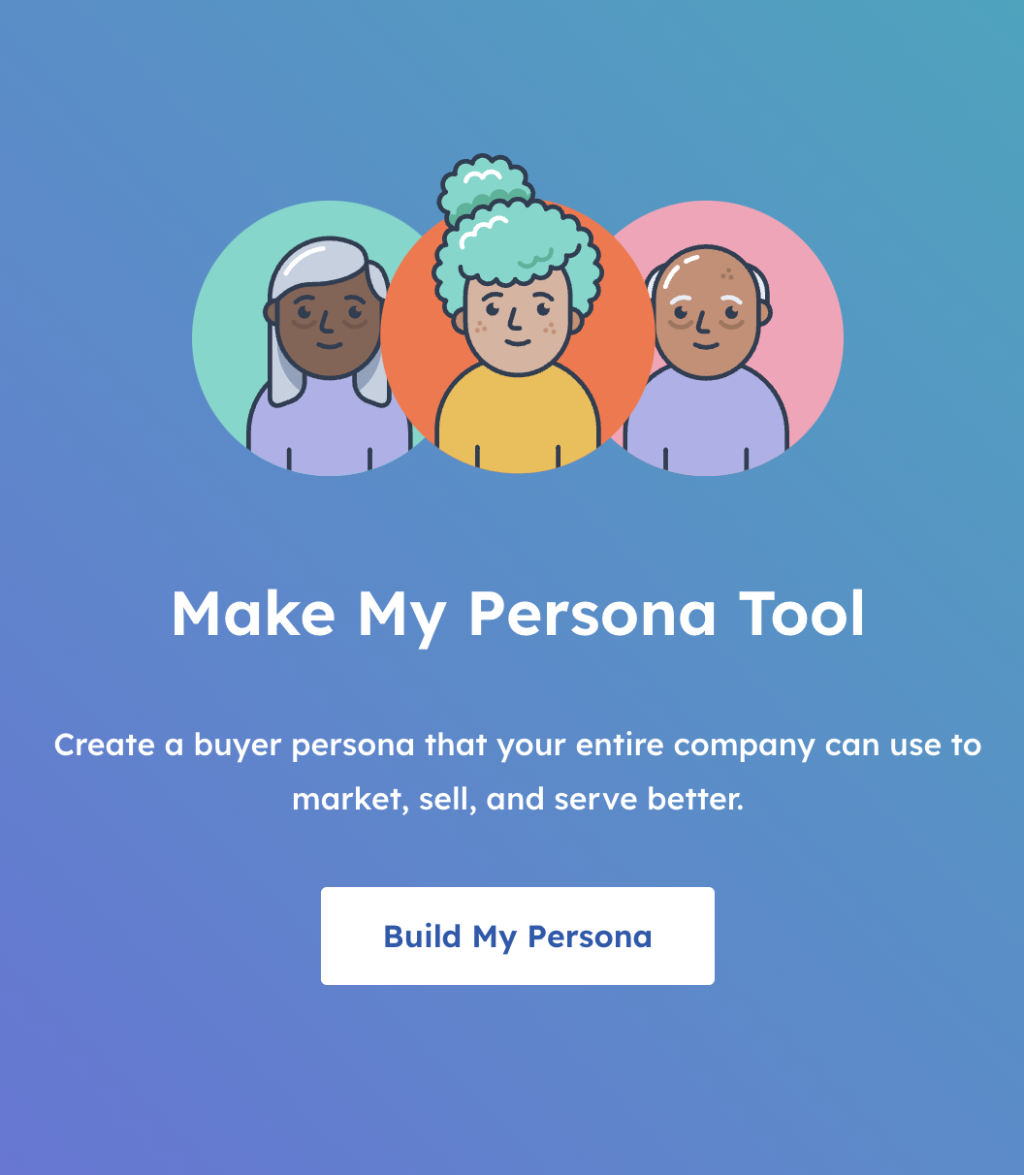 Make My Persona Tool by HubSpot.