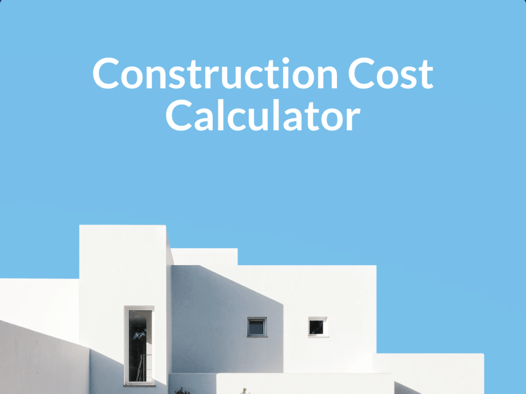 construction cost calculator.