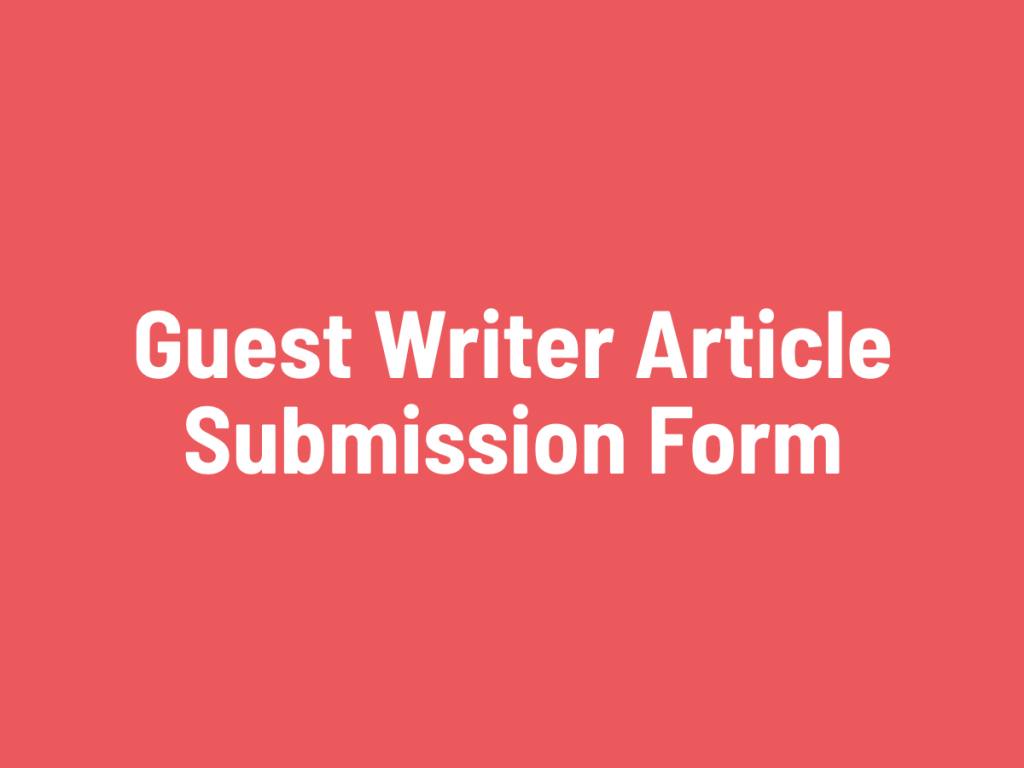 guest writer submission form.