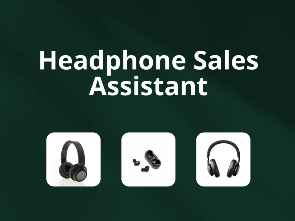 Headphone Sales Assistant Template.