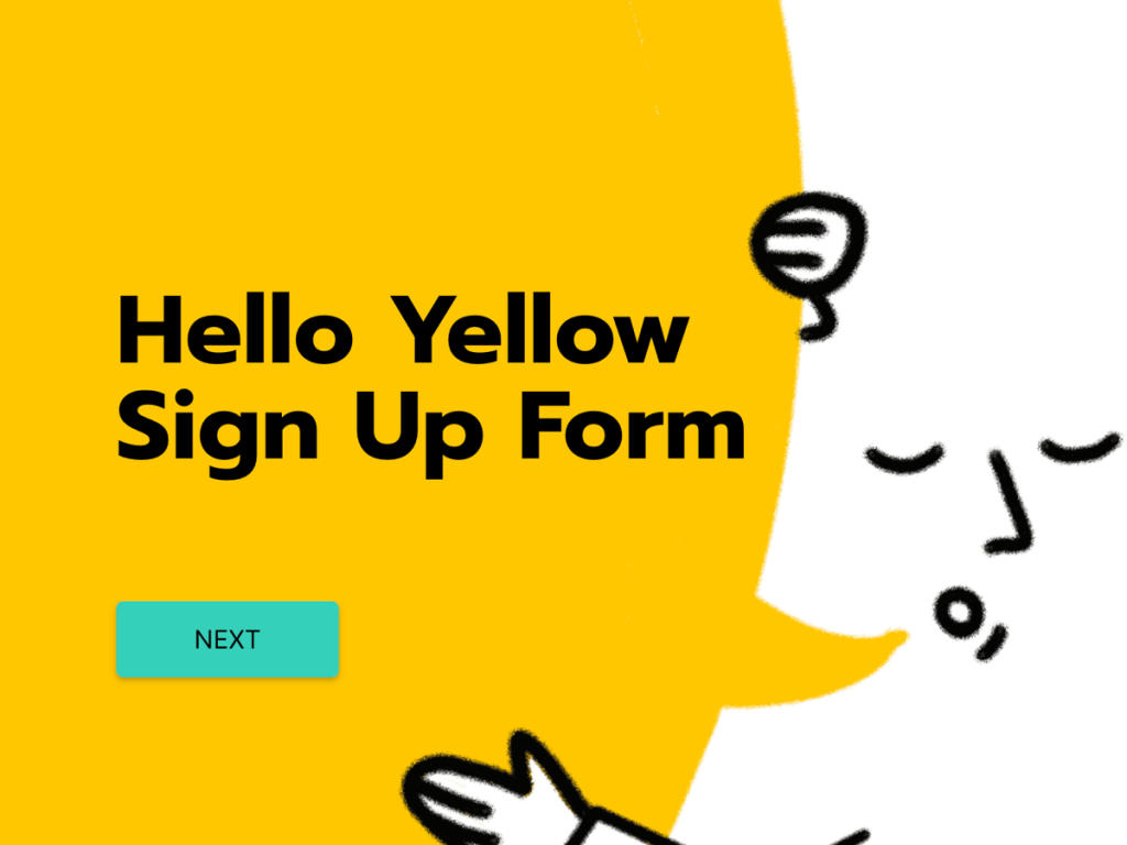 Hello Yellow Sign Up Form Template.