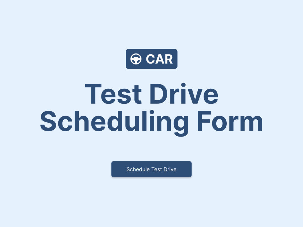Test Drive Scheduling Form Template.