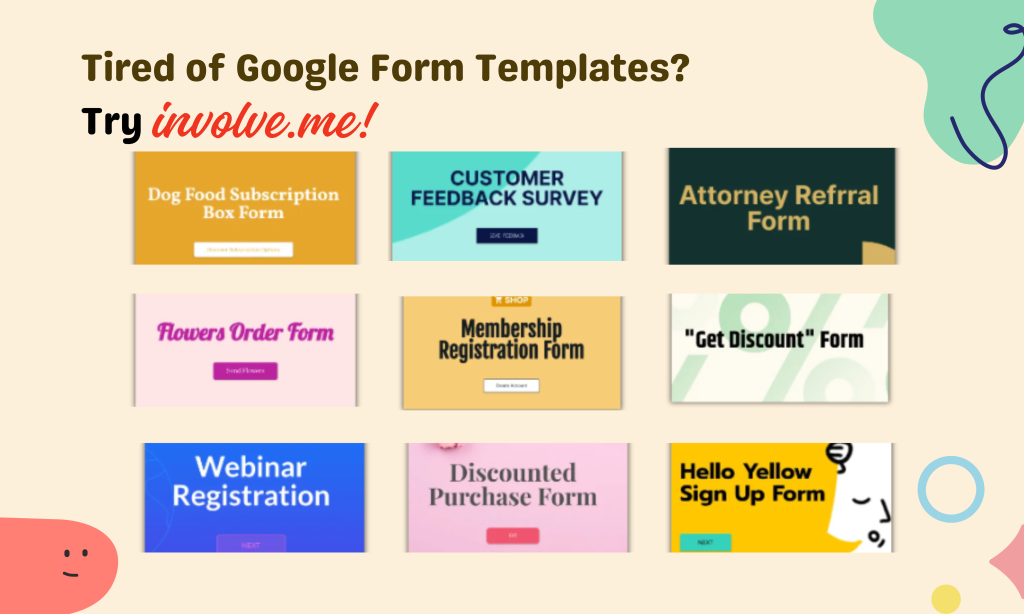 The Best Alternative to Limited Google Form Templates.