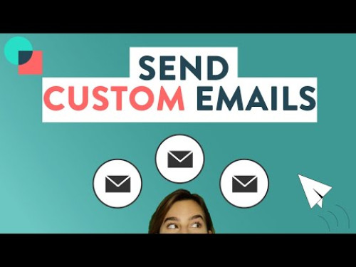 How To Send Custom Emails