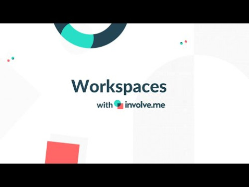 Workspaces: How To Keep Your Work & Team Organized